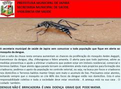 A secretaria municipal de saúde de Japira vem comunicar a toda população que fique em alerta ao mosquito da dengue.