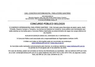 O consórcio Intermunicipal para Aterro Sanitário ?CIAS, torna público aos interessados que estão abertas as inscrições para o Concurso Público destinadas ao preenchimento de vagas nos cargos efetivos do seu quadro.