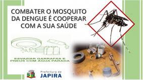 A PREFEITURA DE JAPIRA ATRAVÉS DA SECRETARIA MUNICIPAL DE SAÚDE DIVULGA ORIENTAÇÃO SOBRE HÁBITOS E PREVENÇÃO NO CONTROLE AO MOSQUITO AEDES AEGYPTI.