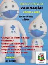 INÍCIO  DA 2° ETAPA DA VACINAÇÃO CONTRA A GRIPE
