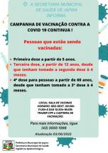  Atenção!  Campanha contra a COVID Continua 