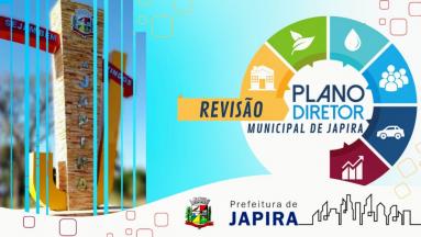 REVISÃO DO PLANO DIRETOR MUNICIPAL E ELABORAÇÃO DA NOVA PLANTA GENÉRICA DE VALORES Prefeitura de Japira #PlanoDiretor #Revisão #PlantaGenérica #Atualização