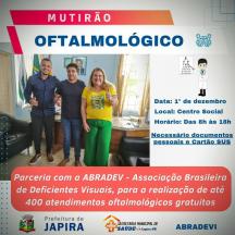 MUTIRÃO OFTALMOLÓGICO Parceria com a ABRADEVI - Associação Brasileira de Deficientes Visuais