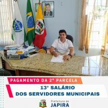 LIBERADO O PAGAMENTO DA SEGUNDA PARCELA DO 13° SALÁRIO DOS SERVIDORES PÚBLICOS MUNICIPAIS