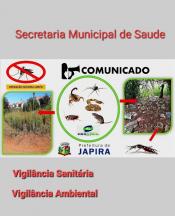 A Prefeitura de Japira e Secretaria municipal de Saúde através da Vigilância Sanitária e Vigilância Ambiental informa