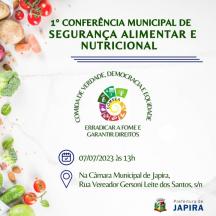 - 1ª CONFERÊNCIA MUNICIPAL DE SEGURANÇA ALIMENTAR E NUTRICIONAL - JAPIRA