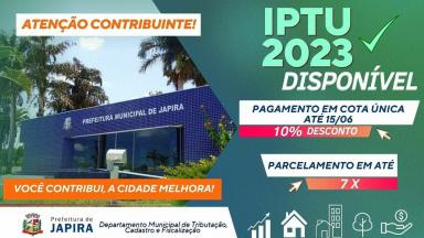 ATENÇÃO CONTRIBUINTES! O IPTU/2023 ESTÁ DISPONÍVEL PARA PAGAMENTO.
