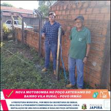 - INSTALAÇÃO DE NOVAS BOMBAS D\'ÁGUA NOS POÇOS ARTESIANOS DOS BAIRROS PONTE PRETA E VILA RURAL